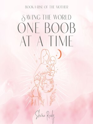 cover image of Saving the World One Boob at a Time